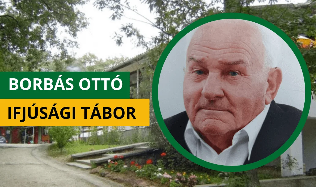 borbás ottó ifjúsági tábor